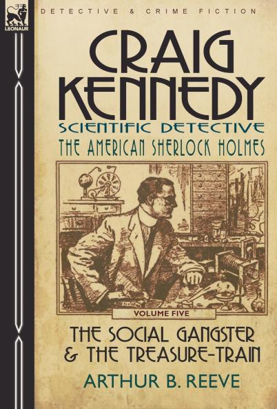 Craig Kennedy-Scientific Detective