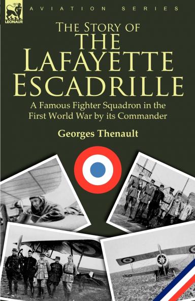 The Story of the Lafayette Escadrille