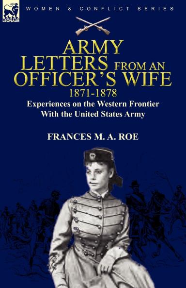 Army Letters From an Officer's Wife 1871-1888