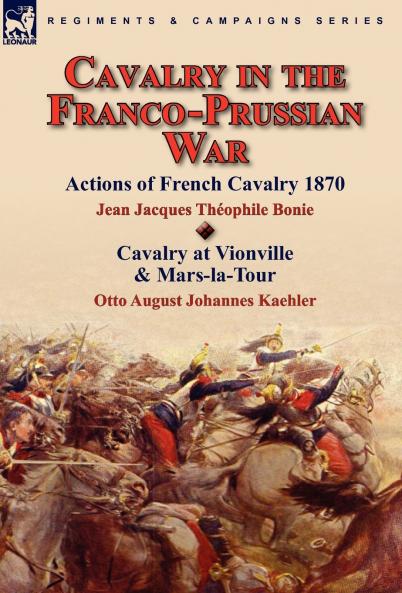 Cavalry in the Franco-Prussian War