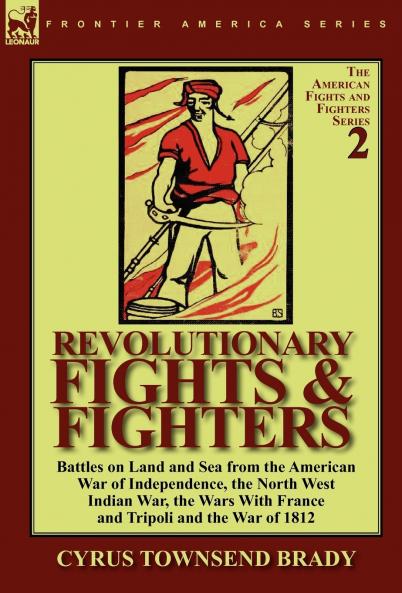 Revolutionary Fights & Fighters
