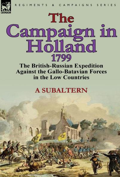 The Campaign in Holland 1799