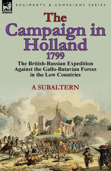 The Campaign in Holland 1799