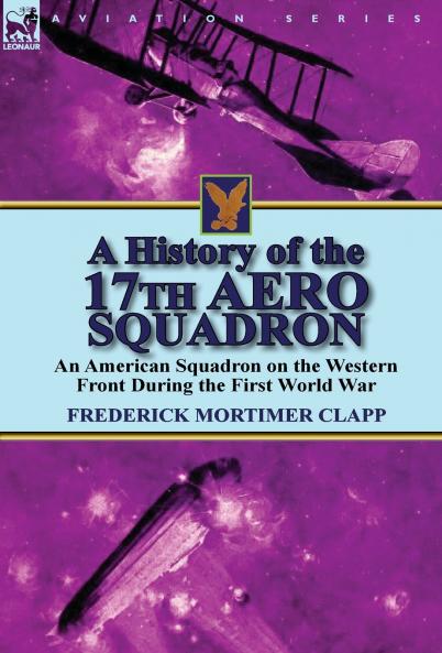 A History of the 17th Aero Squadron