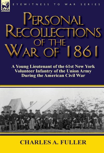 Personal Recollections of the War of 1861