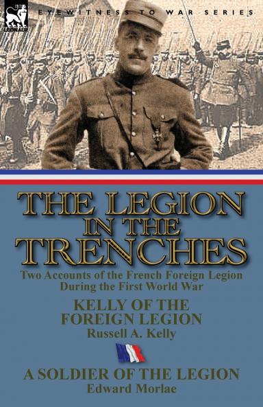 The Legion in the Trenches