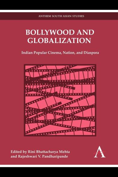Bollywood and Globalization