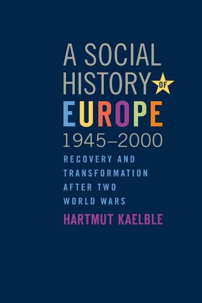 A Social History of Europe 1945-2000