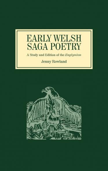 The Early Welsh Saga Poetry