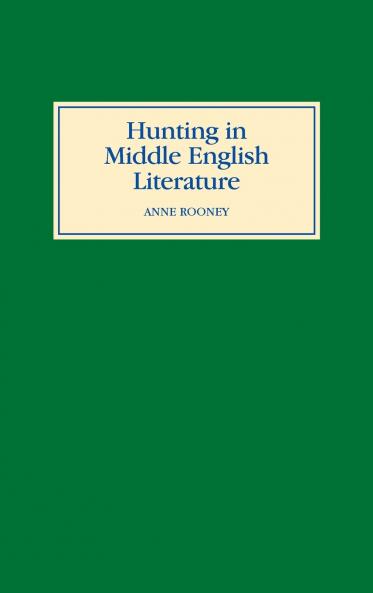Hunting in Middle English Literature