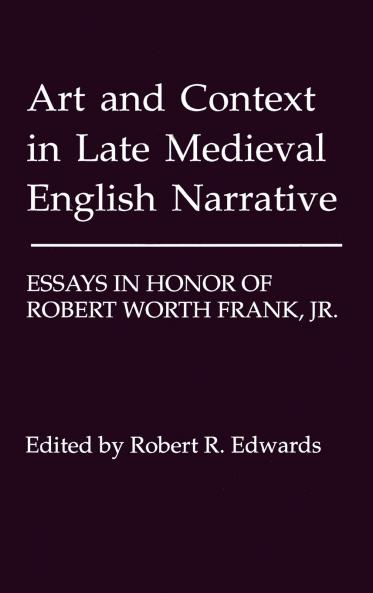 Art and Context in Late Medieval English Narrative