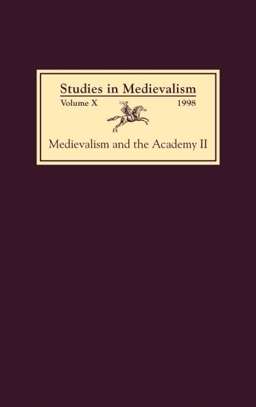 Studies in Medievalism X (1998)