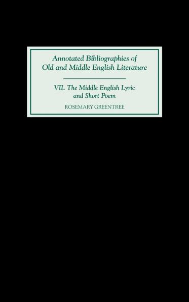 The Middle English Lyric and Short Poem