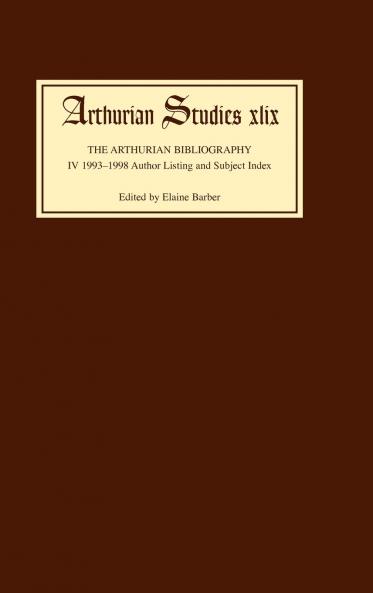 Arthurian Bibliography IV