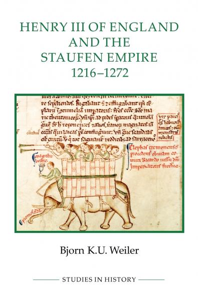 Henry III of England and the Staufen Empire 1216-1272
