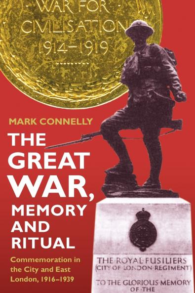 The Great War Memory and Ritual