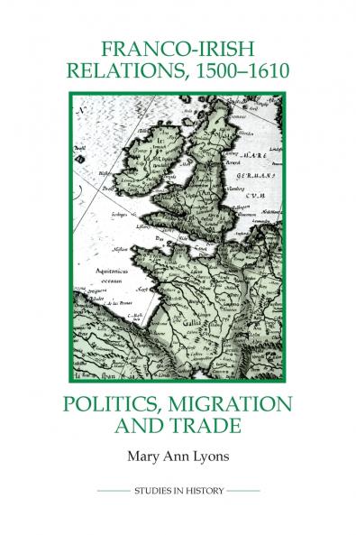Franco-Irish Relations 1500-1610