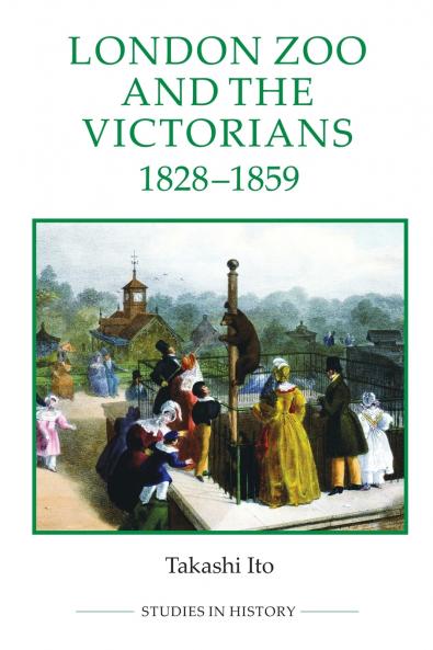 London Zoo and the Victorians 1828-1859