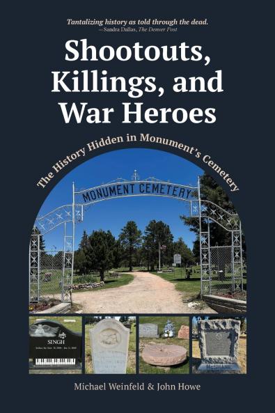 Shootouts Killings and  War Heroes