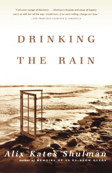 Drinking the Rain