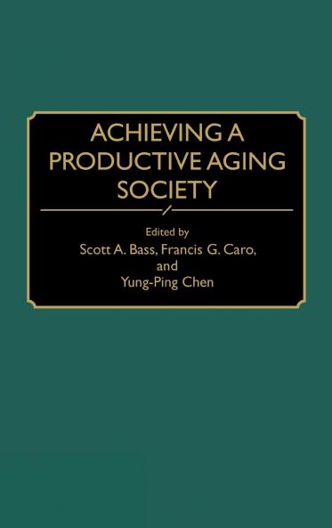 Achieving a Productive Aging Society