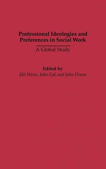 Professional Ideologies and Preferences in Social Work