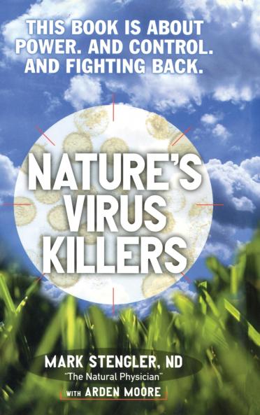 Nature's Virus Killers