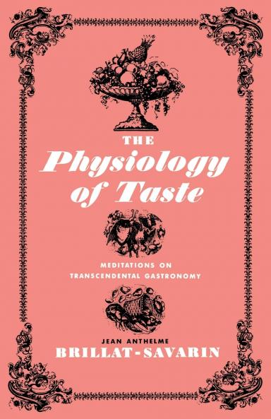 The Physiology of Taste