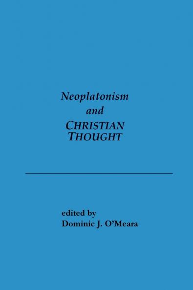 Neoplatonism and Christian Thought