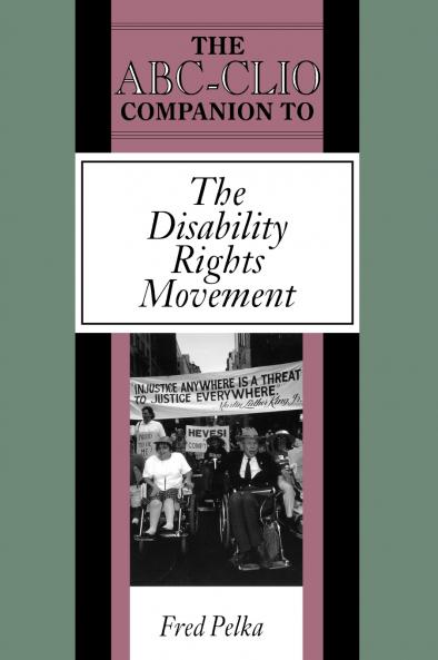 The ABC-Clio Companion to the Disability Rights Movement