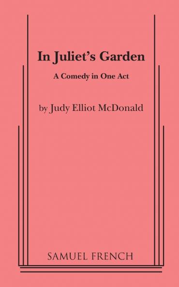 In Juliet's Garden