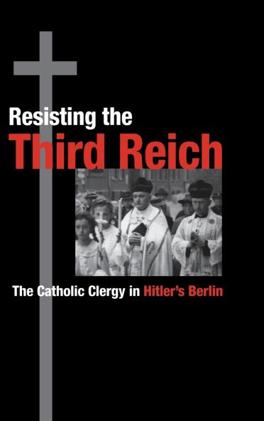 Resisting the Third Reich