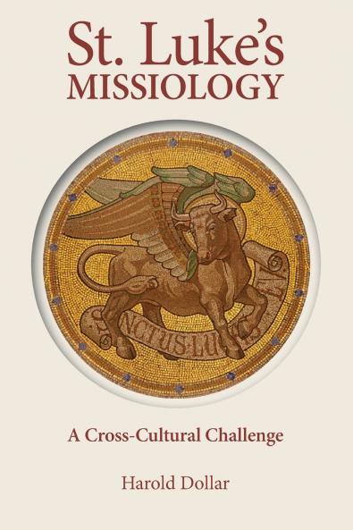 St. Luke's Missiology