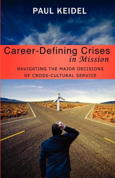 Career Defining Crises in Mission