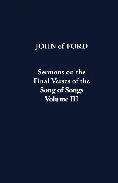 Sermons on the Final Verses of the Song of Songs