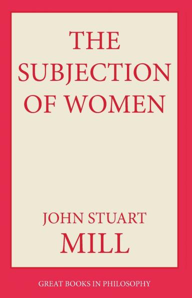The Subjection of Women
