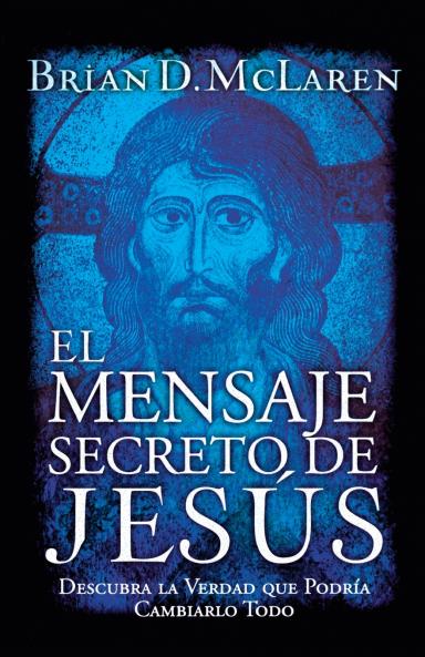 El Mensaje Secreto de Jes��s