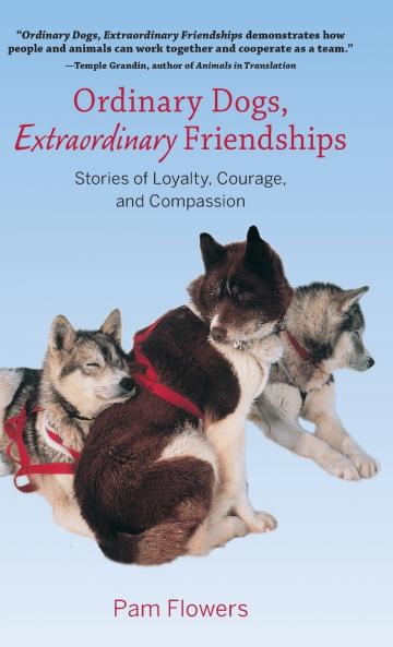 Ordinary Dogs Extraordinary Friendships
