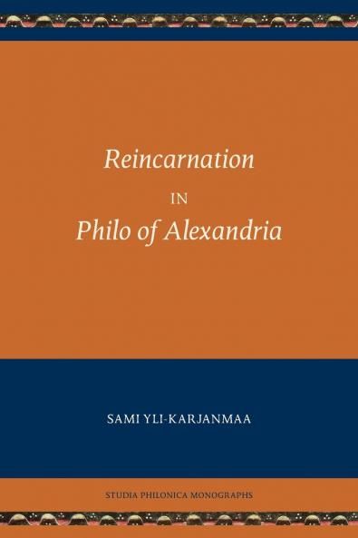 Reincarnation in Philo of Alexandria