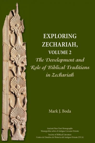 Exploring Zechariah Volume 2