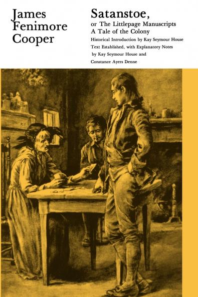 Satanstoe or the Littlepage Manuscripts