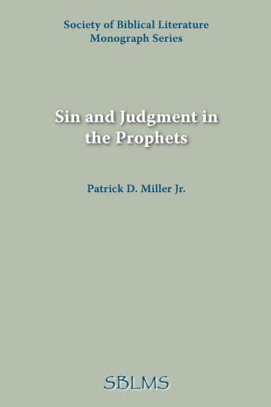 Sin and Judgment in the Prophets