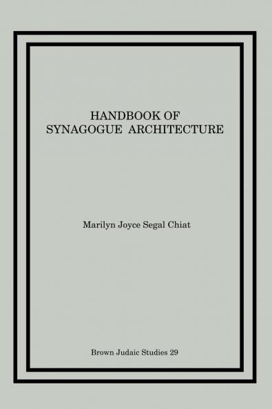 Handbook of Synagogue Architecture