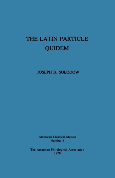 The Latin Particle Quidem