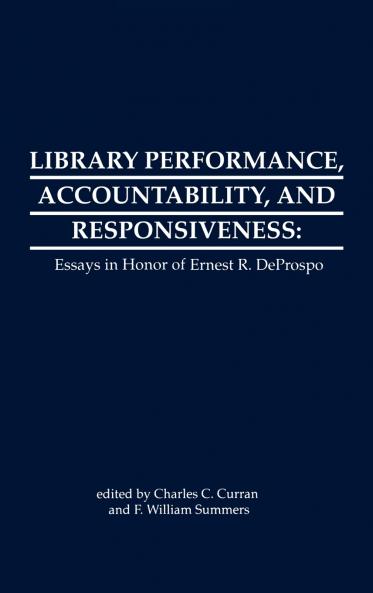 Library Performance Accountability and Responsiveness