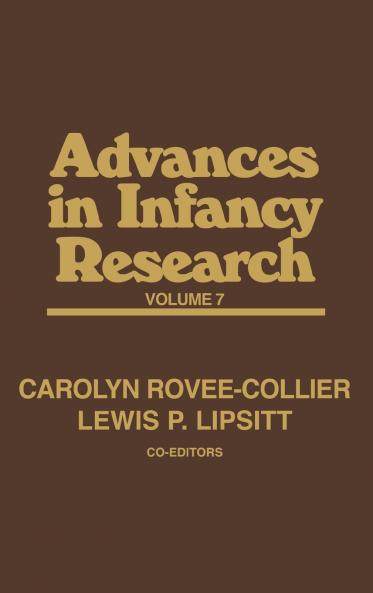 Advances in Infancy Research Volume 7
