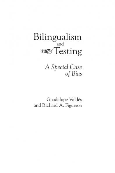 Bilingualism and Testing