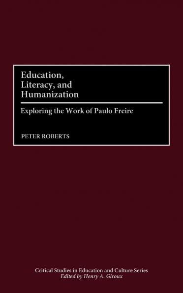 Education Literacy and Humanization
