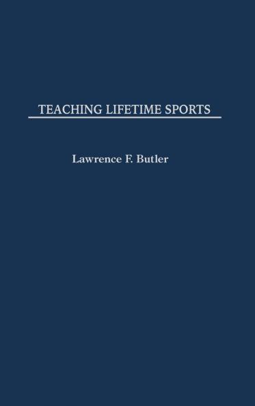 Teaching Lifetime Sports