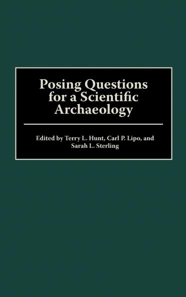 Posing Questions for a Scientific Archaeology